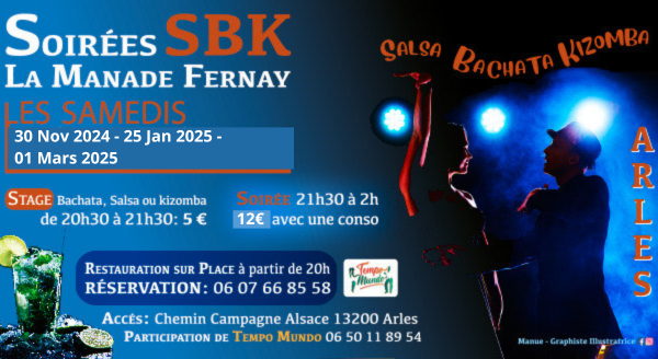 soirée SBK salsha bachata kizomba arles manade fernay